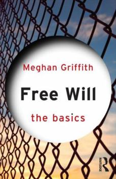Paperback Free Will: The Basics Book