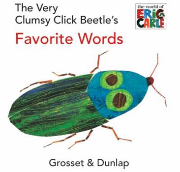 Board book The Very Clumsy Click Beetle's Favorite Words Book