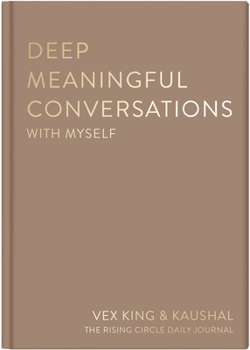 Hardcover Deep Meaningful Conversations with Yourself: For Reflection, Healing and Growth Book