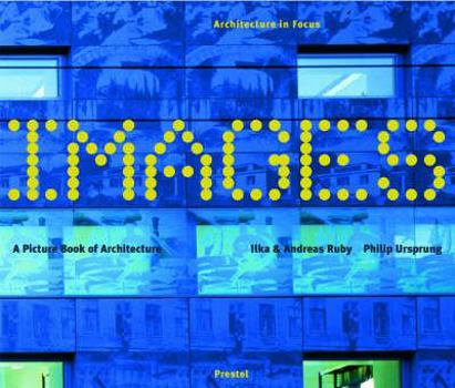 Hardcover Images: A Picture Book of Architecture Book