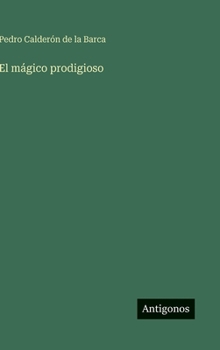 Hardcover El mágico prodigioso [Spanish] Book