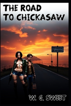 The Road to Chickasaw