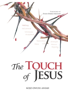 Paperback The Touch of Jesus Book