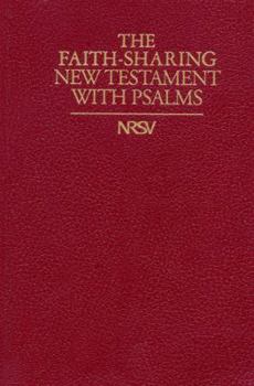 Paperback Faith-Sharing NRSV New Testament with Psalms Book