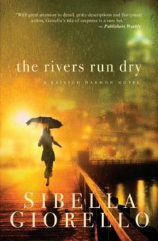 Paperback The Rivers Run Dry Book