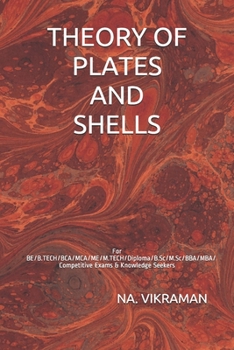 Paperback Theory of Plates and Shells: For BE/B.TECH/BCA/MCA/ME/M.TECH/Diploma/B.Sc/M.Sc/BBA/MBA/Competitive Exams & Knowledge Seekers Book