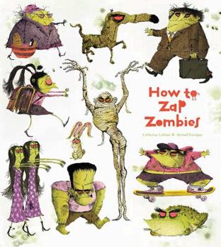 Hardcover How to Zap Zombies Book