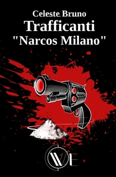 Paperback Trafficanti: "Narcos Milano" [Italian] Book