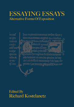 Paperback Essaying Essays: Alternative Forms of Exposition Book