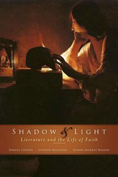 Paperback Shadow & Light: Literature and the Life of Faith Book