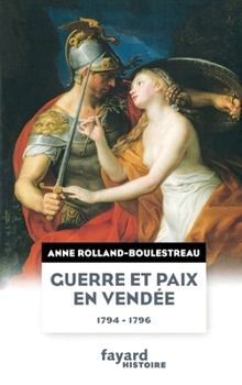 Paperback Guerre et paix en Vendée (1794-1796) [French] Book