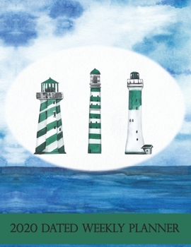 Paperback 2020 Dated Weekly Planner: Annual Planner, Lighthouse, original design with goals, important dates and annual calendars included Book