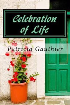 Paperback Celebration of Life: Book One of the Celebration Trilogy Book
