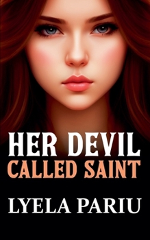 Paperback Her Devil Called Saint Book