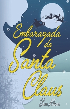 Paperback Embarazada de Santa Claus [Spanish] Book