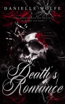 Death's Romance: A Day of the Dead Motorcycle Romance (The Haunted Hearts Series)