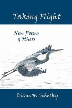 Paperback Taking Flight: New Poems & Others Book