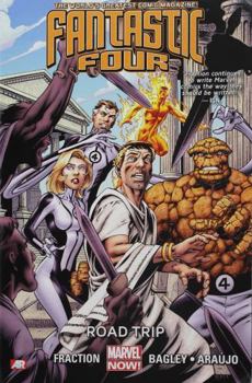 Paperback Fantastic Four Volume 2: Road Trip (Marvel Now) Book