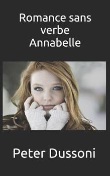 Paperback Romance sans verbe: Annabelle [French] Book