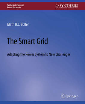 Paperback The Smart Grid: Adapting the Power System to New Challenges Book