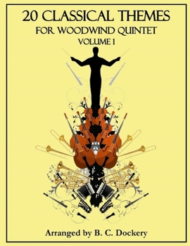 Paperback 20 Classical Themes for Woodwind Quintet: Volume 1 Book