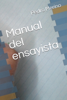 Paperback Manual del ensayista [Spanish] Book