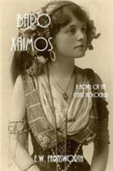 Paperback Baro Xaimos: A Novel of the Gypsy Holocaust Book