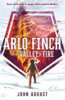 Hardcover Arlo Finch in the Valley of Fire Book