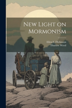 Paperback New Light on Mormonism Book