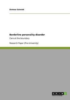 Paperback Borderline personality disorder: Care at the boundary Book