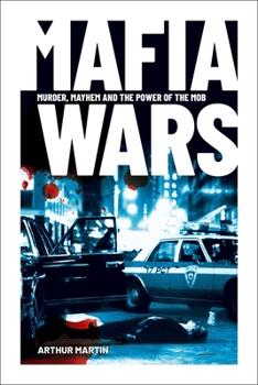 Paperback Mafia Wars: Murder, Mayhem and the Mob Book