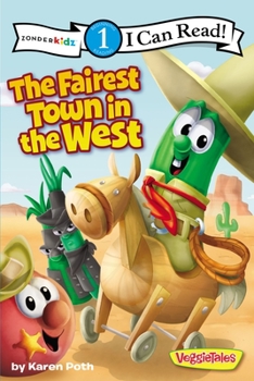 The Fairest Town In The West - Book  of the Veggie Tales