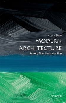 Paperback Modern Architecture: A Very Short Introduction Book