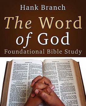 Paperback The Word of God Foundational Bible Study Book