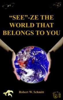 Paperback "See"-Ze the World That Belongs to You: Travel Book