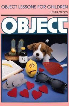 Paperback Object Lessons for Children Book