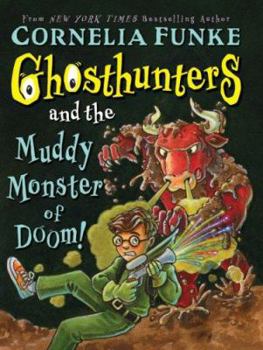 Hardcover Ghosthunters and the Muddy Monster of Doom! Book