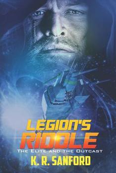 Paperback Legions Riddle: The Elite and the Outcast Book