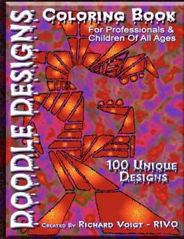 Paperback Doodle Designs Coloring Book: 100 Unique Designs for Professionals & Children of All Ages Book