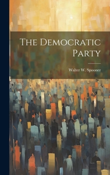 Hardcover The Democratic Party Book