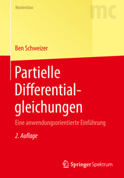 Paperback Partielle Differentialgleichungen: Eine Anwendungsorientierte Einführung [German] Book