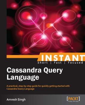 Paperback Instant Cassandra Query Language Book