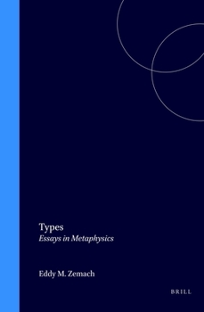 Hardcover Types: Essays in Metaphysics Book