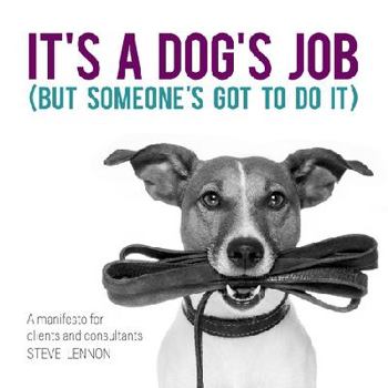 Paperback It's a Dog's Job Book