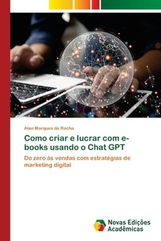 Paperback Como criar e lucrar com e-books usando o Chat GPT [Portuguese] Book