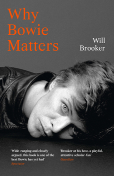 Paperback Why Bowie Matters Book