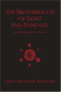 Hardcover The Brotherhood of Light and Darkness Book