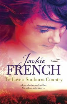 To Love a Sunburnt Country - Book #4 of the Matilda Saga