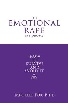 Paperback The Emotional Rape Syndrome Book