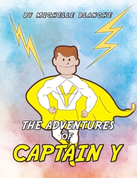 Paperback The Adventures of Captain Y Book